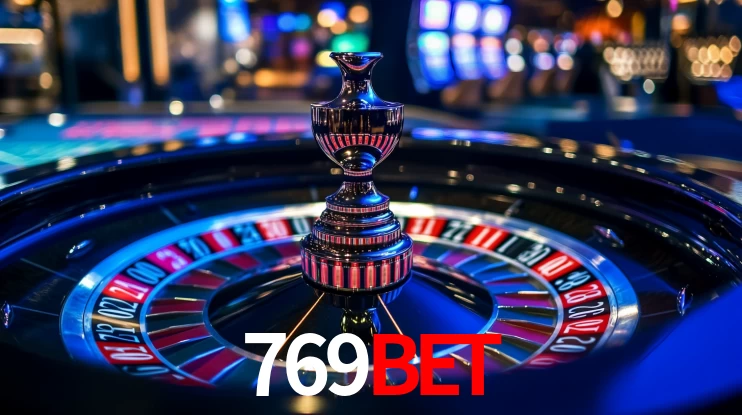 Explore as vantagens do 769BET: serviço profissional e confiabilidade