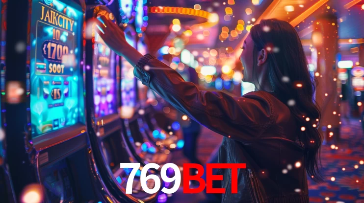 769BET: Jogos de Caça-Níqueis-Altas Recompensas, Roleta-Velocidade, Blackjack-Desafios Máximos
